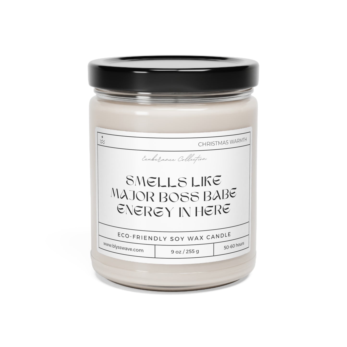 Smells Like - Boss Babe Energy | Scented Soy Candle