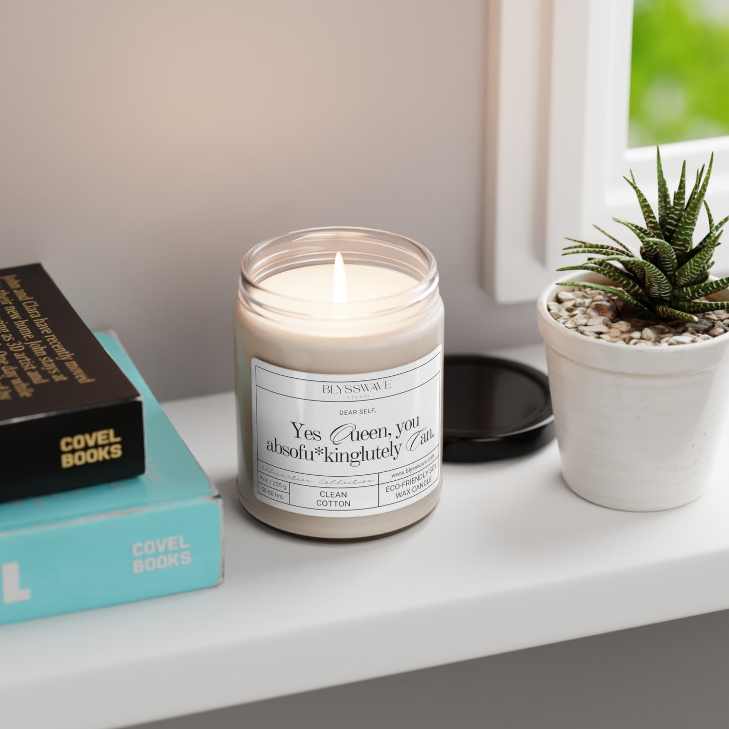 Yes Queen, You Absofu*kinglutely Can | Scented Soy Candle