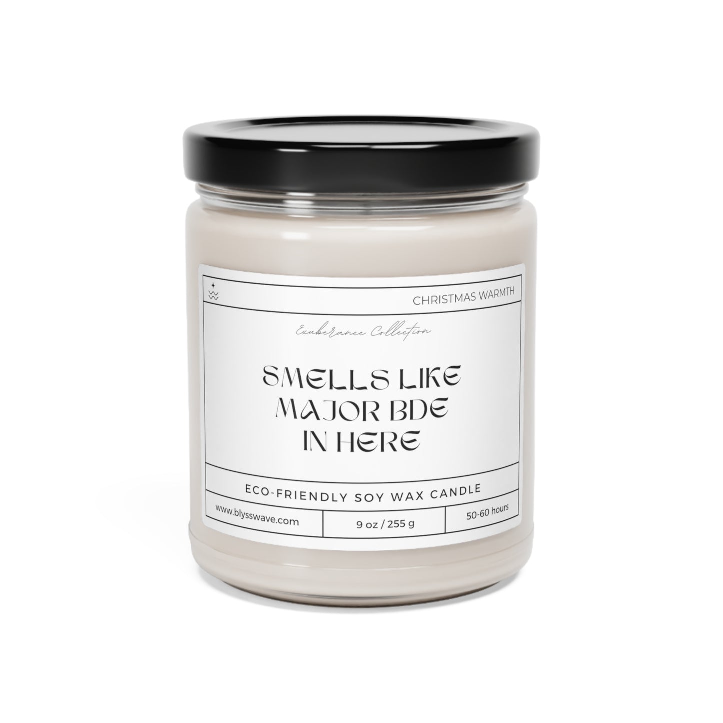 Smells Like - Major BDE | Scented Soy Candle