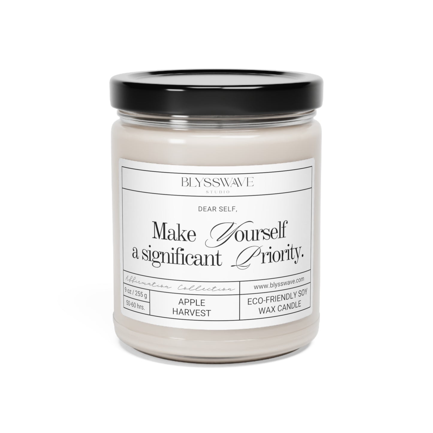 Make Yourself A Priority | Scented Soy Candle