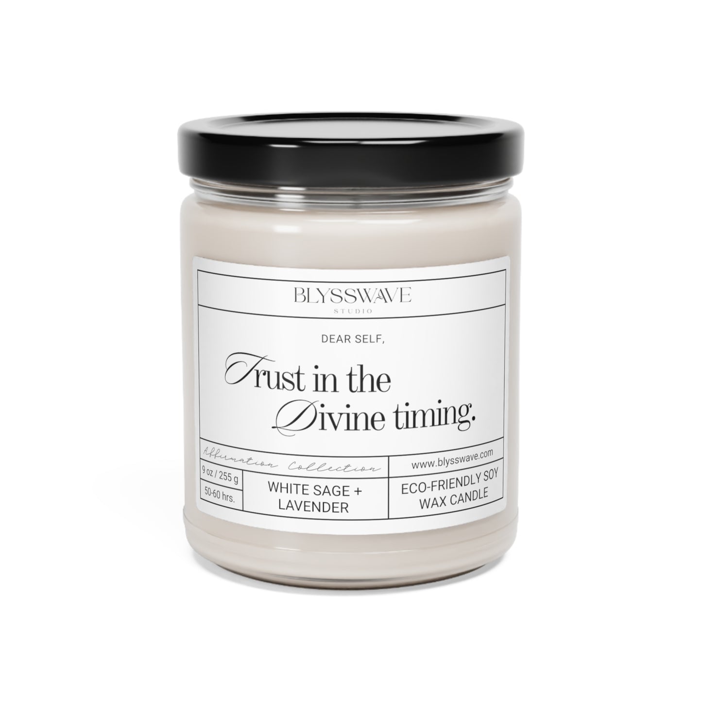 Trust In The Divine Timing | Scented Soy Candle