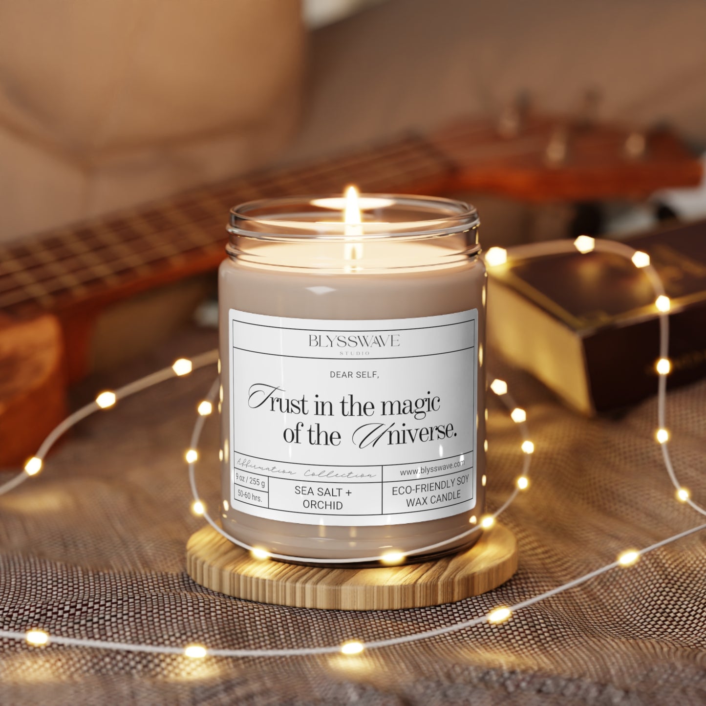 Trust In The Magic Of The Universe | Scented Soy Candle