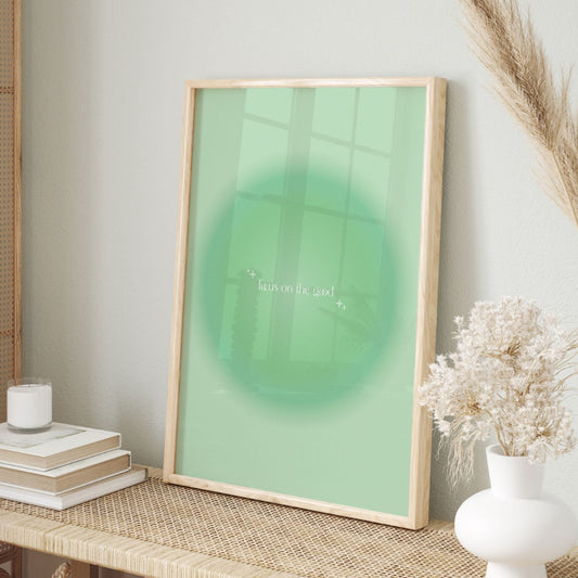 Focus On The Good Sage Green Aura Poster