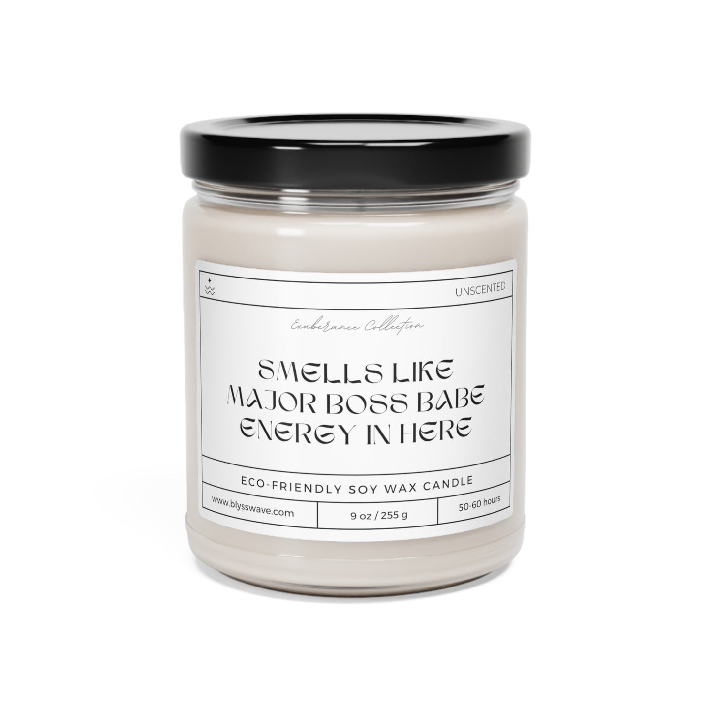 Smells Like - Boss Babe Energy | Scented Soy Candle