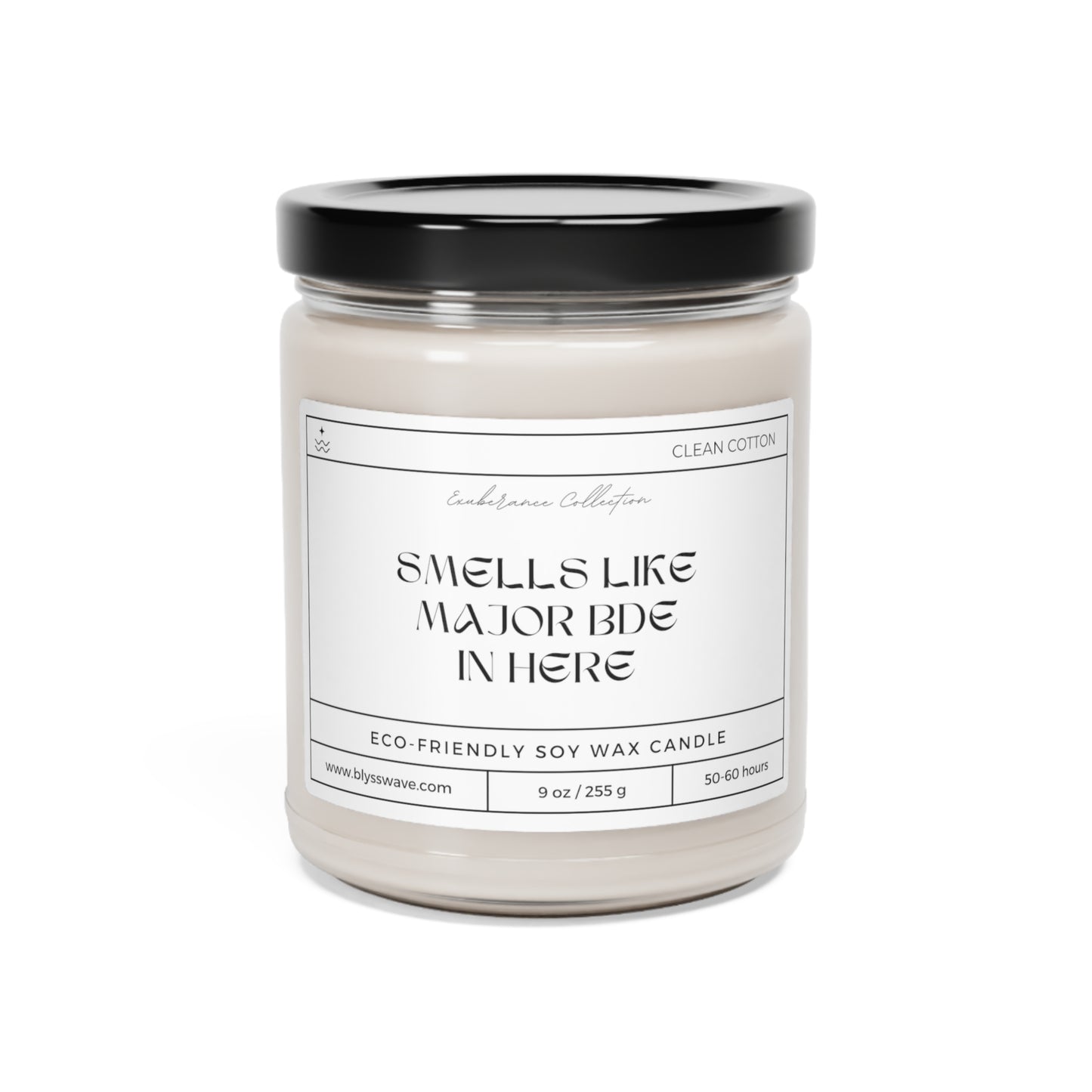 Smells Like - Major BDE | Scented Soy Candle