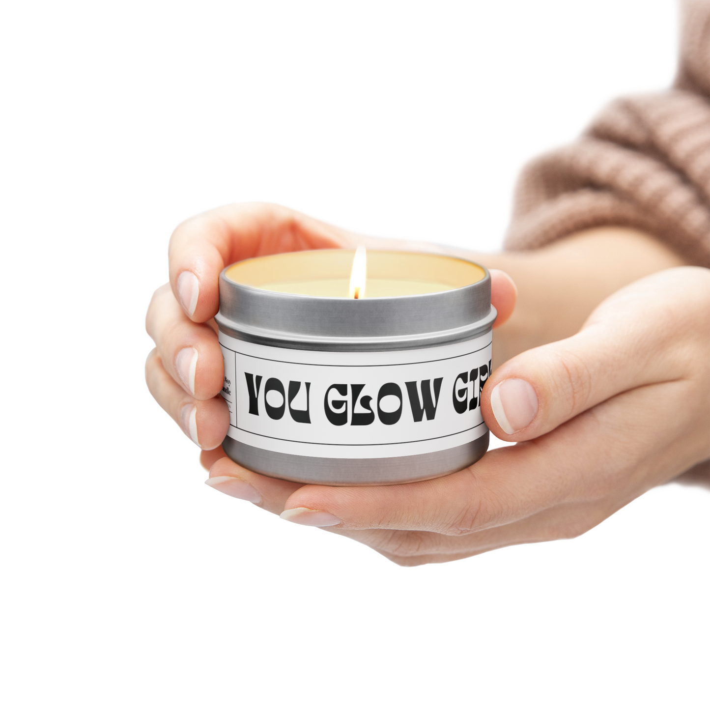 You Glow Girl | Scented Tin Candle