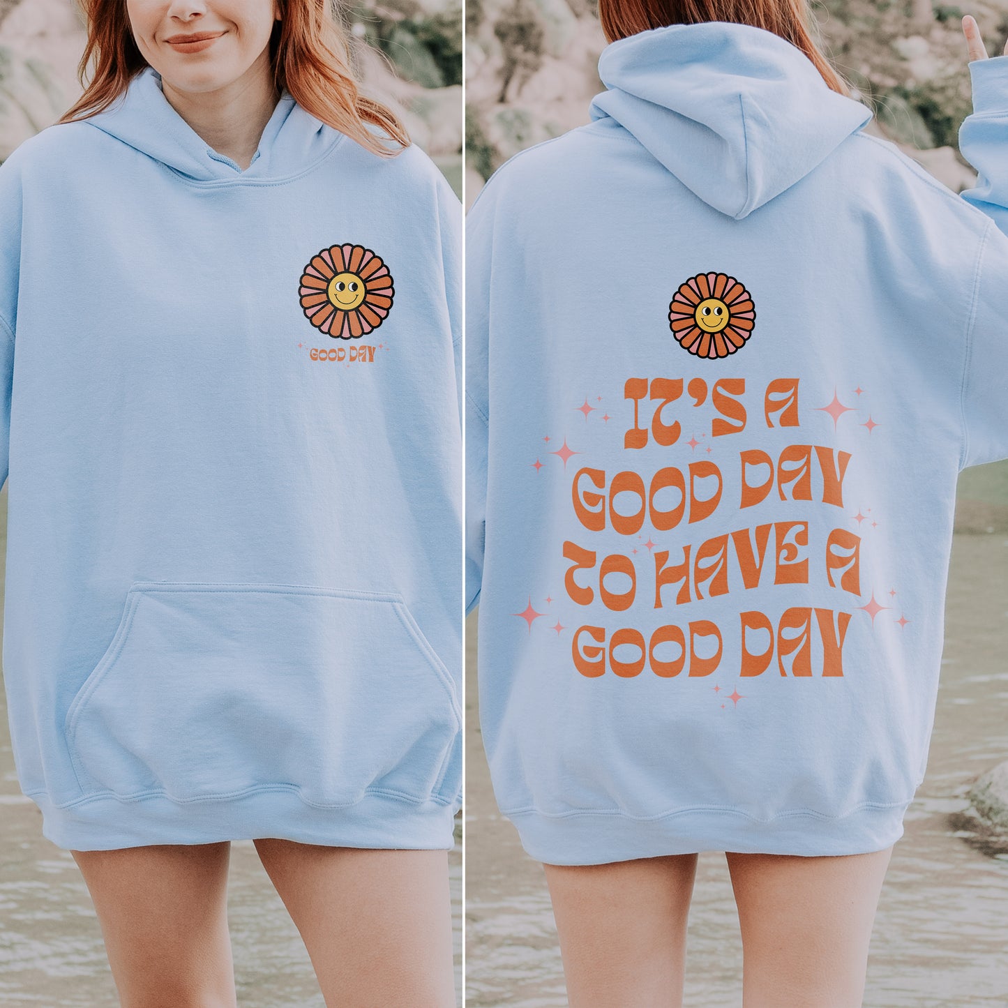 Good Day To Have A Good Day - Affirmation | Unisex Hoodie