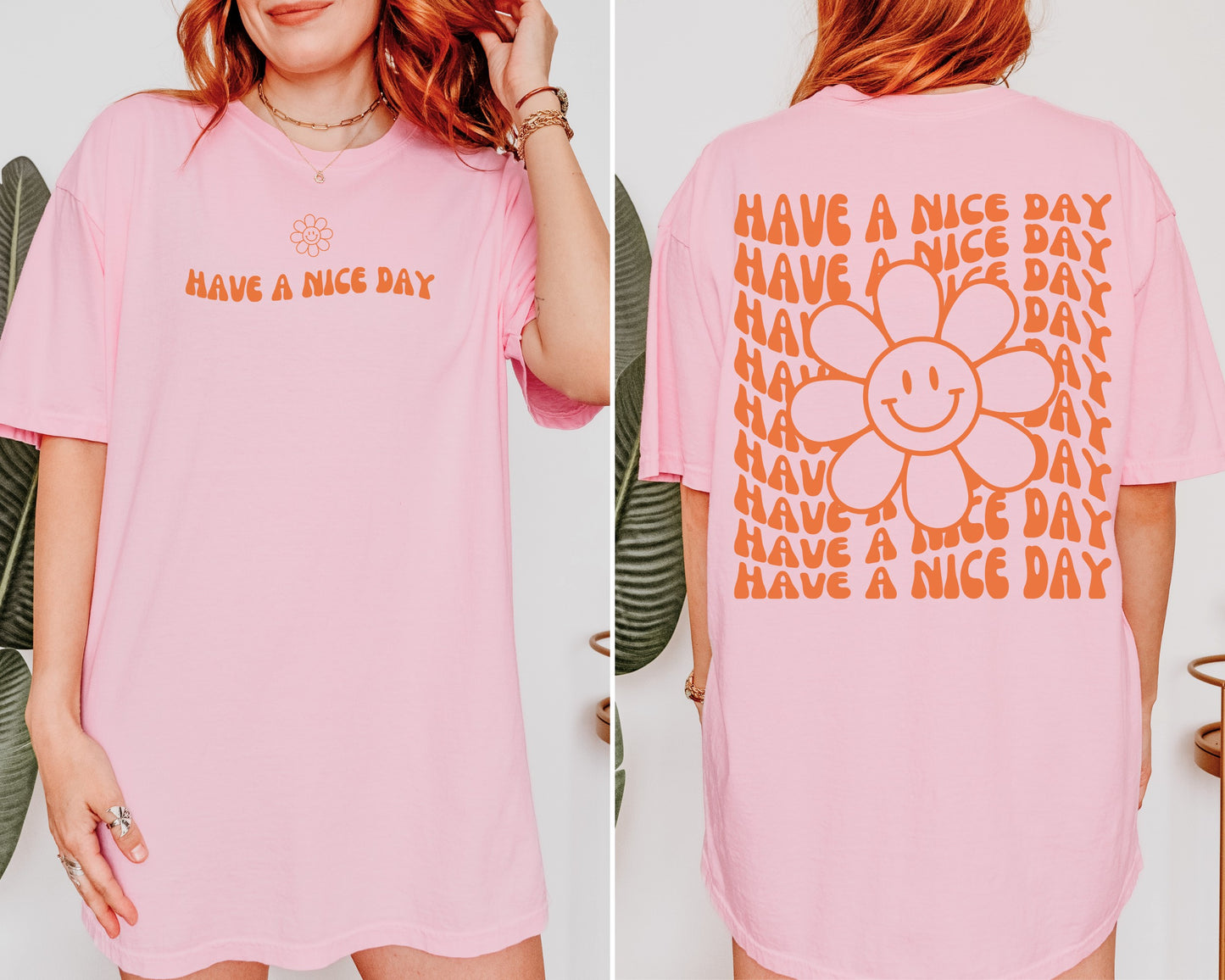 Have A Nice Day | Unisex T-shirt