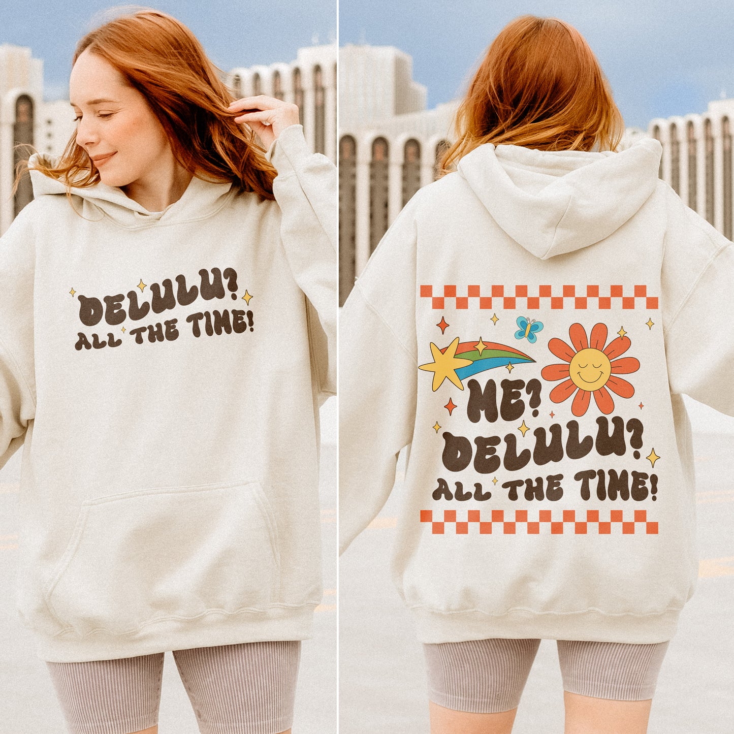 Me? Delulu? All The Time | Unisex Hoodie